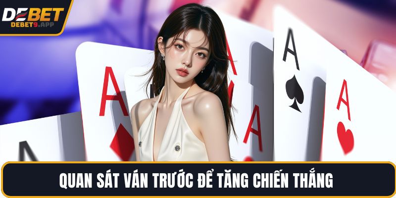 Quan sát ván trước để tăng chiến thắng