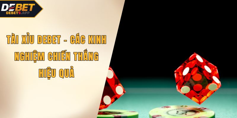 Tài Xỉu DEBET
