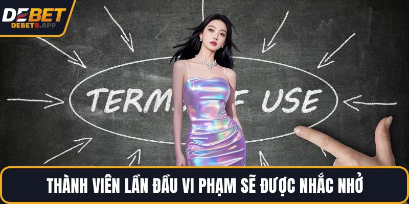 Thành viên lần đầu vi phạm sẽ được nhắc nhở